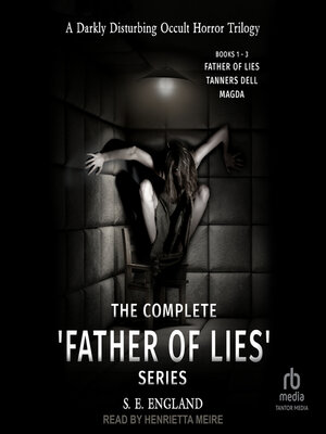 cover image of The Complete 'Father of Lies' Series Books 1-3